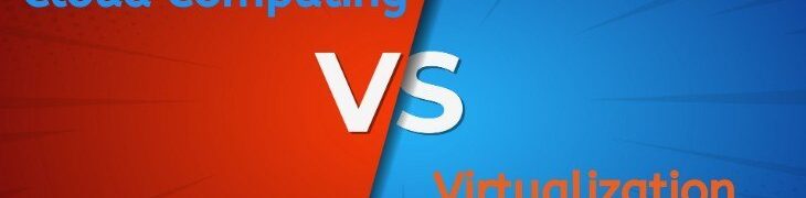 Cloud Computing vs Virtualization Difference Explained