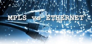MPLS vs Ethernet