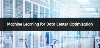 Applications of Machine Learning for Data Center Optimization