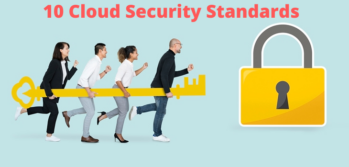 10 Cloud Security Standards
