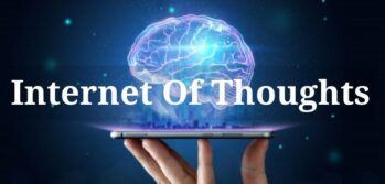 Internet of Thoughts Explained
