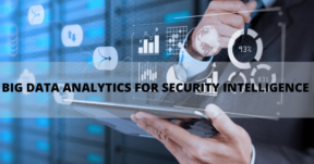 Big Data Analytics for Security Intelligence