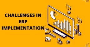 Challenges of ERP Implementation