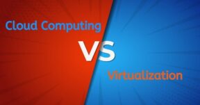 Cloud Computing vs Virtualization Difference Explained