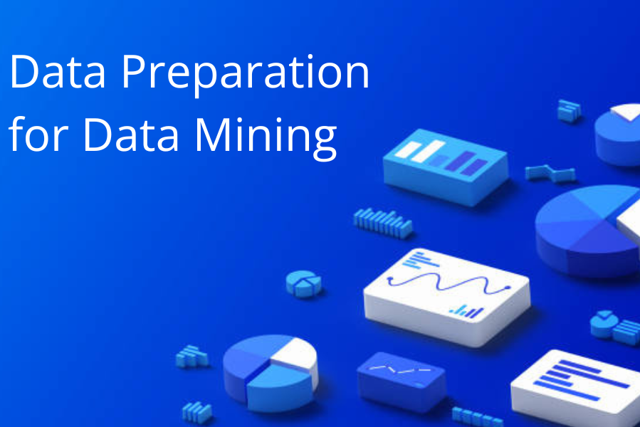 Data Preparation for Data Mining Success