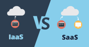 IaaS vs. SaaS