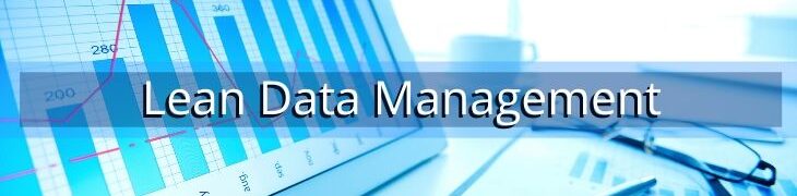 Lean Data Management