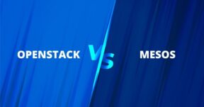 OpenStack vs. Mesos What's the Difference