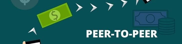 PEER-TO-PEER PAYMENTS