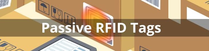 Passive RFID Tags