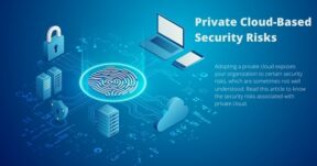 Private Cloud Based Security Risks