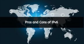 Pros and Cons of IPv6