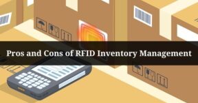 Pros and Cons of RFID Inventory Management