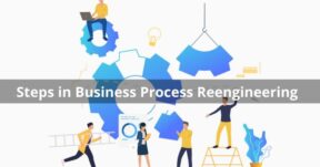 Steps in Business Process Reengineering