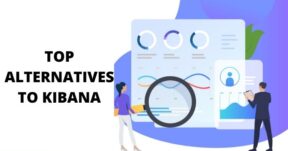 Top Alternatives To Kibana