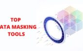 Top Data Masking Tools