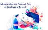 Understanding the Pros and Cons of Employer of Record