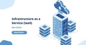 Use Cases for IaaS (Infrastructure as a Service)